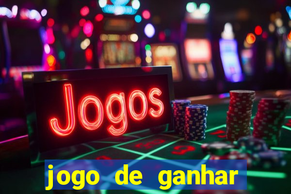 jogo de ganhar dinheiro no cadastro